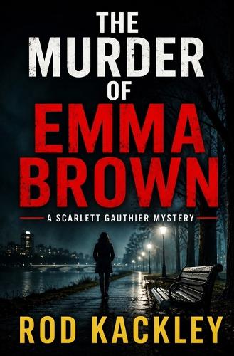 The Murder of Emma Brown
