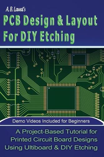 PCB Design & Layout For DIY Etching