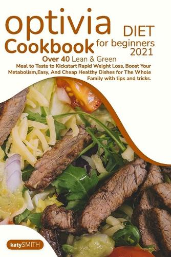 Optivia Diet Cookbook for beginners 2021