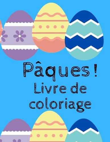Paques! livre de coloriage