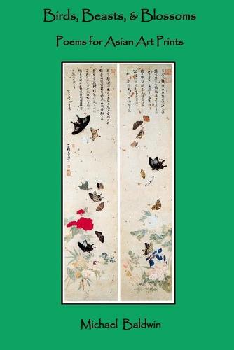Birds, Beasts, & Blossoms