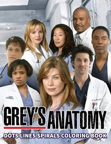Grey's Anatomy Dots Lines Spirals Coloring Book