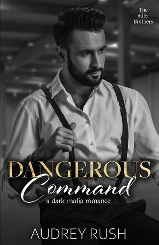 Dangerous Command