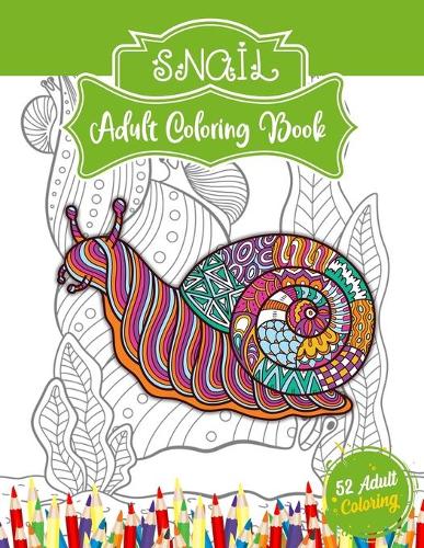 Snail Adult Coloring Book