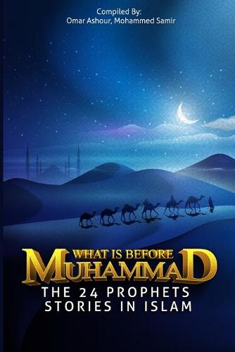 What Is Before Muhammad