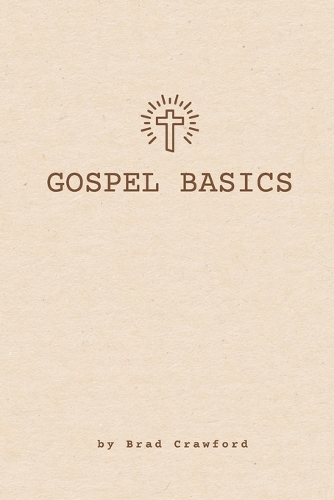 Gospel Basics