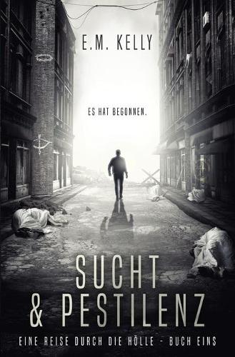 Sucht & Pestilenz