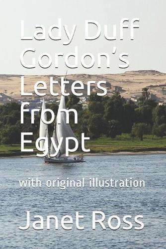 Lady Duff Gordon's Letters from Egypt