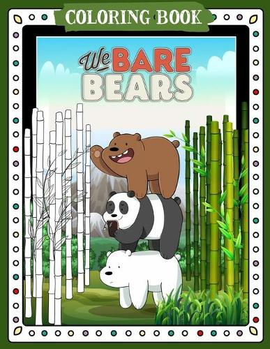 We Bare Bears Coloring Book