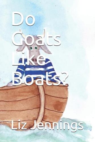 Do Goats Like Boats?