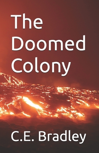 The Doomed Colony