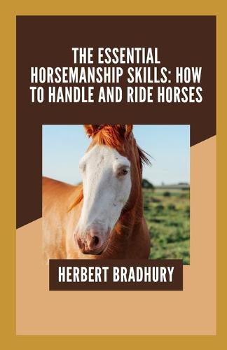 The Essential Horsemanship Skills