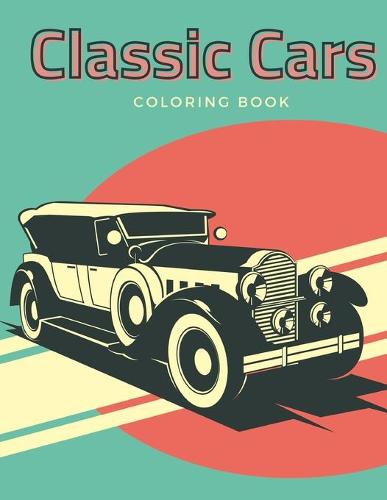Classic Cars Coloring Book