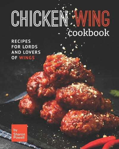 Chicken Wing Cookbook