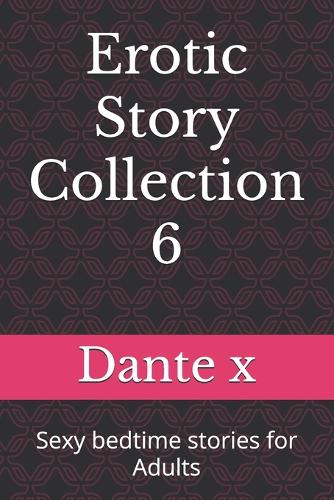 Erotic Story Collection 6