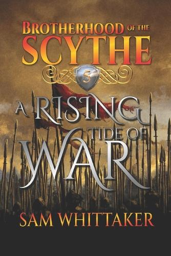 A Rising Tide of War