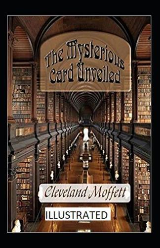 The Mysterious Card Unveiled Illustrated