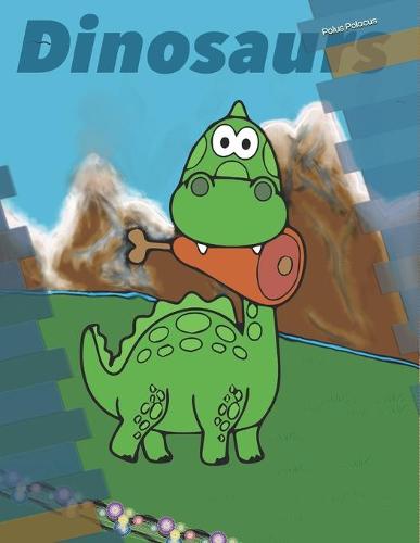 Dinosaurs