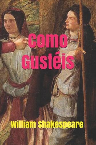 Como gusteis