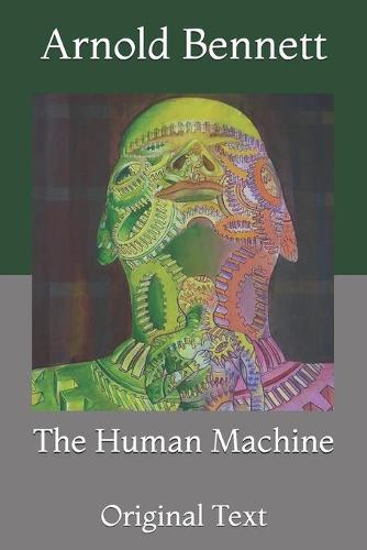 The Human Machine