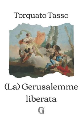 La Gerusalemme Liberata
