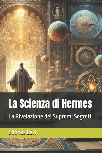 La Scienza di Hermes