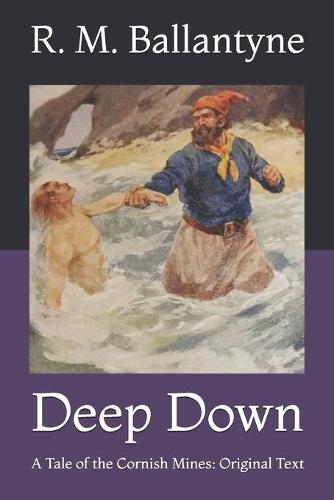 Deep Down