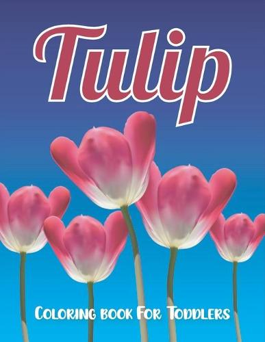 Tulip coloring book for toddlers