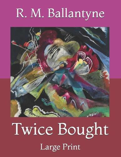 Twice Bought