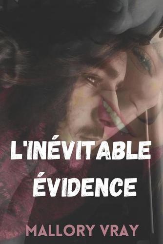 L'inevitable evidence