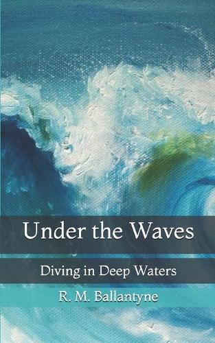 Under the Waves