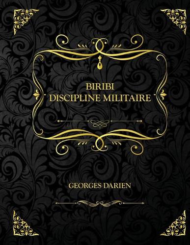 Biribi - Discipline Militaire