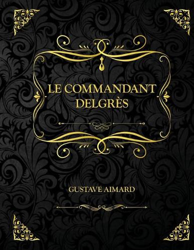 Le Commandant Delgres