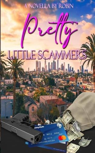 Pretty Little Scammers
