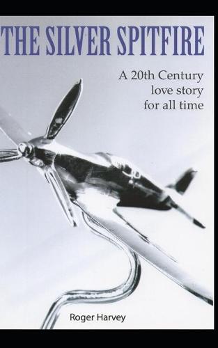 The Silver Spitfire