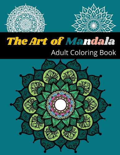 The ART OF MANDALA