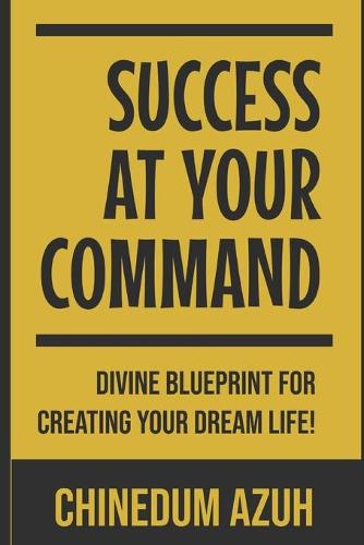 Success At Your Command