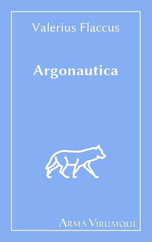 Argonautica - Valerius Flaccus