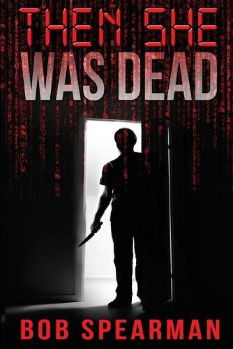 Then She Was Dead