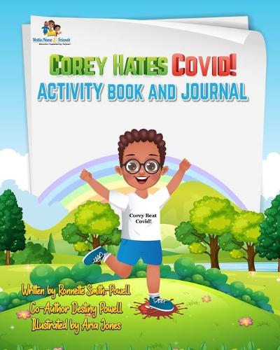 Corey Hates Covid! Activity Book and Journal