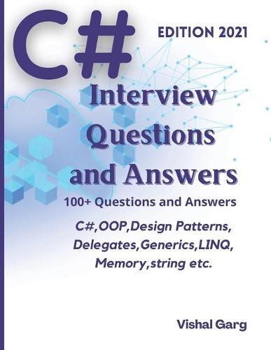 C# Interview Question and Answers