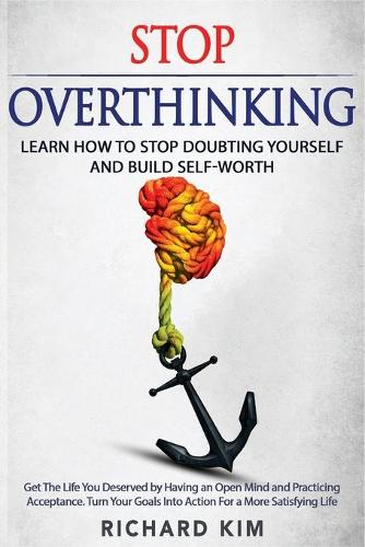 Stop Overthinking