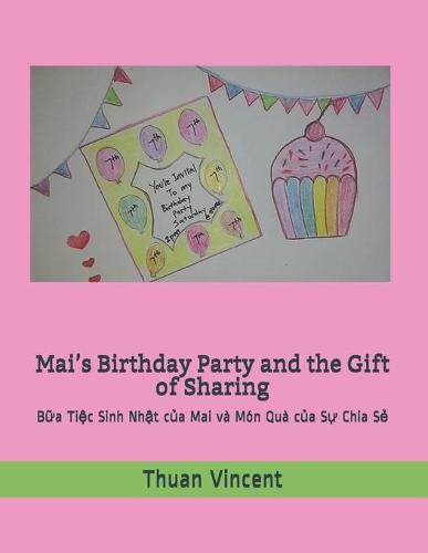 Mai's Birthday Party and the Gift of Sharing