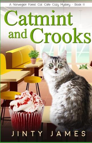 Catmint and Crooks