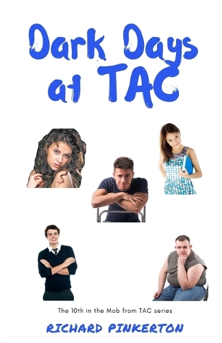 Dark Days at TAC
