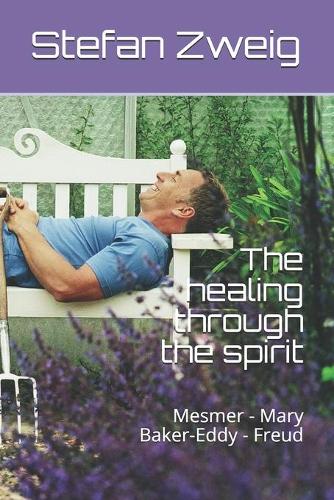 The healing through the spirit