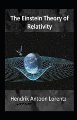 The Einstein Theory of Relativity (Annotated)