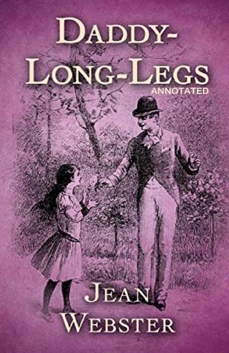 Daddy Long-Legs Annotated