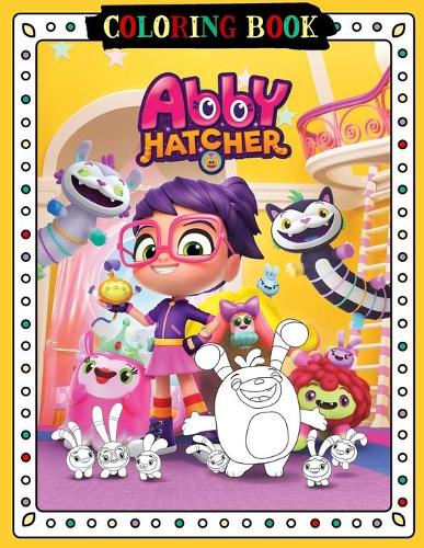 Abby Hatcher Coloring Book