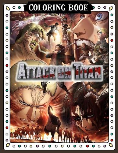 Attack On Titan Coloring Book